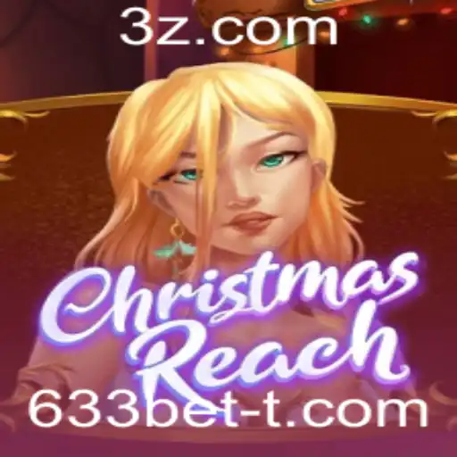 Descubra o Novo Jogo 'ChristmasReach' e Como a Palavra-Chave '633bet' Está Mudando o Cenário de Jogos
