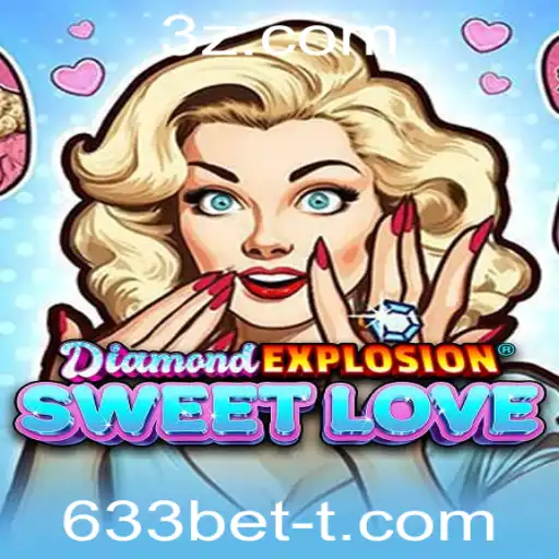 DiamondExplosionSweetLove: Descubra o Novo Jogo que Está Conquistando o Mundo